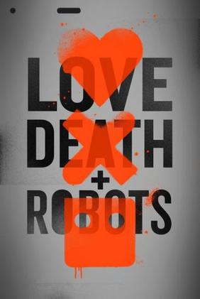 Love, Death and Robots